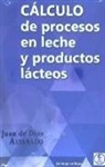 Cálculo de procesos en leche y productos lácteos