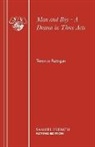 Terence Rattigan - Man and Boy - A Drama in Three Acts