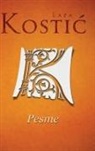 Laza Kosti¿, Laza Kostic - Pesme
