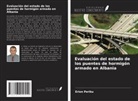 Erion Periku - Evaluación del estado de los puentes de hormigón armado en Albania