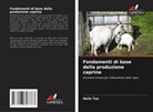 Naile Tua - Fondamenti di base della produzione caprina