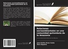 João Emilio Alves Costa, Deis Siqueira - Relaciones socioambientales en una comunidad quilombola de la Amazonia