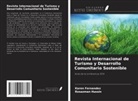 Karen Fernandez, Rosazman Hussin - Revista Internacional de Turismo y Desarrollo Comunitario Sostenible