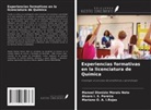 Álvaro I. S. Pereira, Manoel Dionizio Morais Neto, Mariano O. A. I. Rojas - Experiencias formativas en la licenciatura de Química