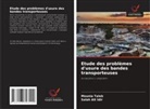 Salah Ait Idir, Mounia Taleb - Etude des problèmes d'usure des bandes transporteuses