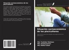 Md. Asaduzzaman, Md. Rabiul Islam, Md. Touhidur Rahman - Situación socioeconómica de los piscicultores