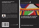 James Mwachidudu Chimera - La aplicación de la policía de proximidad en Kenia