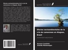 Rosana Coutinho, Sineide Montenegro - Efectos socioambientales de la cría de camarones en Alagoas, Brasil
