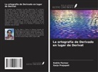 Kokila Parmar, Sarju Prajapati - La ortografía de Derivado en lugar de Derivat