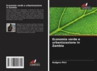 Rodgers Phiri - Economia verde e urbanizzazione in Zambia