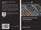 Azizzhon Jusupov - Organización de una red de centros logísticos