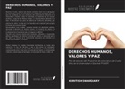 Khritish Swargiary - DERECHOS HUMANOS, VALORES Y PAZ
