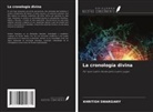 Khritish Swargiary - La cronología divina