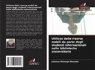 Johnson Mulongo Masinde - Utilizzo delle risorse mobili da parte degli studenti internazionali nelle biblioteche universitarie