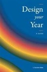 Gretchen Rubin - Design Your Year