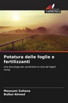Bulbul Ahmed, Mousumi Sultana - Potatura delle foglie e fertilizzanti