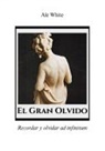 Ale White - El Gran Olvido