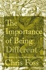 Chris Foss - Importance of Being Different