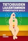 Heidi Kassara - Tietoisuuden laajentaminen syvämeditaation avulla