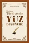 Eyüp Beyhan - Modern Türkiyenin Yüz Düsünürü 3. Cilt