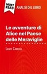 Eloïse Murat - Le avventure di Alice nel Paese delle Meraviglie di Lewis Carroll (Analisi del libro)