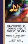 Elise S Sobol, Sobol Elise S. - An Approach for Teaching Music to Diverse Learners
