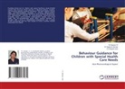 Sageena George, Kaavya I S, Deepak Jose - Behaviour Guidance for Children with Special Health Care Needs