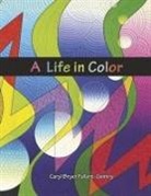 Caryl Bryer Fallert-Gentry - A Life in Color