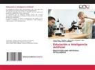 Jessica Paola Chávez Gallegos, Doris Elena Delgado Tapia, Carlos Rios - Campos - Educación e Inteligencia Artificial