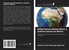 Gemael Yanick Mboumba Mboumba - Gobernanza democrática y justicia social en África
