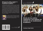 Sandeep Singh Buttar - Efecto de los estilos cognitivos y los hábitos de estudio en el rendimiento académico