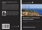 Rodrigo Barbosa de Araújo - Biomimética y artefactos para entornos acuáticos