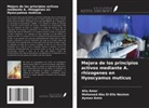 Mohamed Abu El-Ella Nesiem, Alia Amer, Ayman Amin - Mejora de los principios activos mediante A. rhizogenes en Hyoscyamus muticus