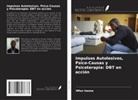 Mfon Ineme - Impulsos Autolesivos, Psico-Causas y Psicoterapia: DBT en acción