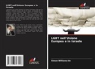 Simon Williams-Im - LGBT nell'Unione Europea e in Israele