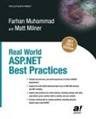 Mathew Milner, Farhan Muhammad - Real World ASP .NET Best Practices
