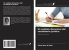 Sílvia Mara de Melo - Un análisis discursivo del vocabulario jurídico