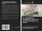 Claude Badibanga Kabengele, Willy BUKASA KALONJI - EL CRECIMIENTO ECONÓMICO, motor del desarrollo sólido de un Estado