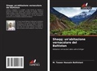 M. Taseer Hussain Baltistani - Shaqq: un'abitazione vernacolare del Baltistan