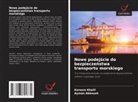 Ayman Akkoush, Kareem Khalil - Nowe podejscie do bezpieczenstwa transportu morskiego