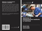 Khaled Chebbi, Aymen Khaled, Mounia Taleb - Optimizar el mantenimiento mediante la fiabilidad