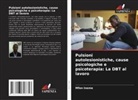 Mfon Ineme - Pulsioni autolesionistiche, cause psicologiche e psicoterapia: La DBT al lavoro