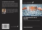 Hassan Haji Ibrahim - La importancia de la familia
