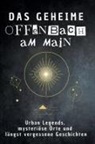 Nele Friedrich - Das geheime Offenbach am Main