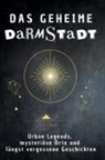 Oliver Möller - Das geheime Darmstadt