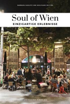 Barbara Kadletz, Wolfgang Reitter - Soul of Wien - einzigartige Erlebnisse
