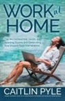 Caitlin Pyle - Work at Home