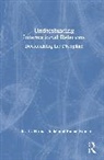 Jindal Nirmal, Kumar Kamal - Understanding International Relations