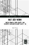 Morris Max - Not Sex Work