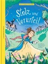 Anna Kindermann, Tine Schulz - Stolz und Vorurteil